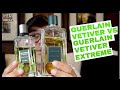 Guerlain Vetiver vs Guerlain Vetiver Extreme Vetiver - Which is Your Favorite? 🌿🌿🌿