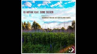 Dj Artak feat. Sone Silver - Tell Me (Moonnight Remix) Best Chillout 2019