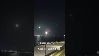 Boğaziçi Köprüsü Boğaz Yanıyor