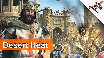 Stronghold Crusader 2 - Mission 6 | The Ridge | Desert Heat | Skirmish Trail