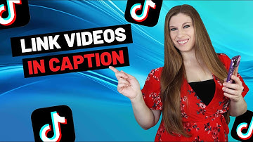 How To Add Video Links To Captions On TikTok