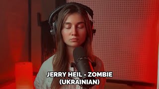 Jerry Heil - ZOMBIE (UKRAINIAN) Resimi