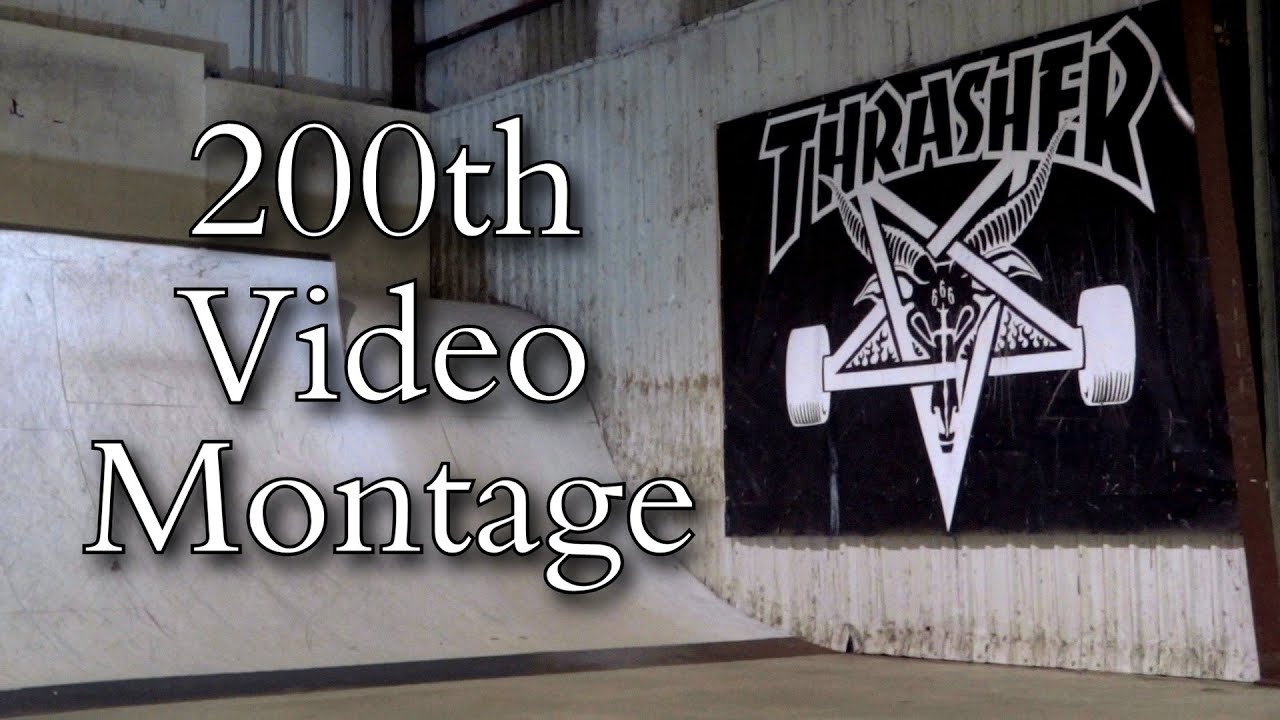 200TH VIDEO MONTAGE