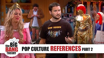 Pop Culture References Part 2 | The Big Bang Theory