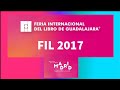 Feria Internacional del libro 2017 Guadalajara