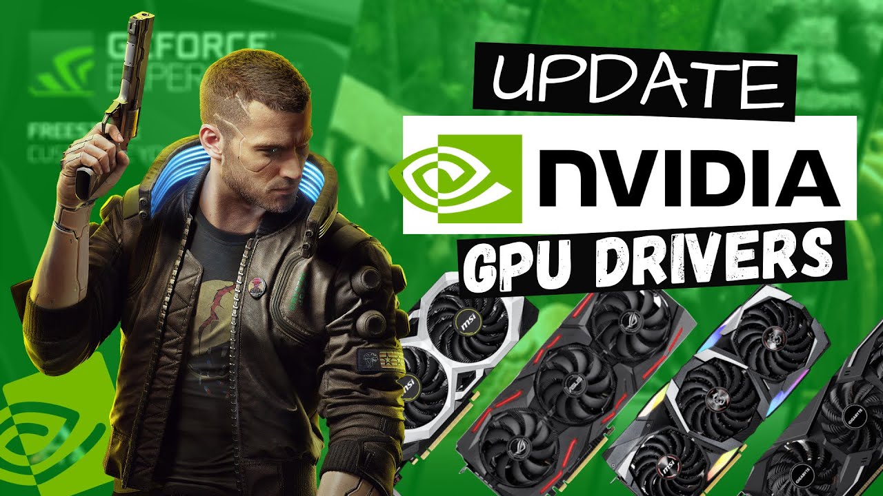Gym Lav et navn Fordampe How to Update NVIDIA GPU Drivers | GeForce GTX and RTX Drivers on Windows  10/11 - YouTube