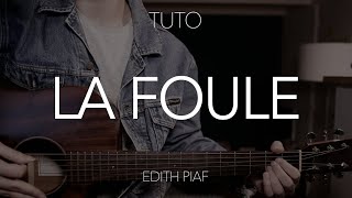 TUTO GUITARE : La foule - Edith Piaf