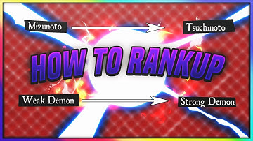 How to Rankup (Demon Slayer RPG 2)