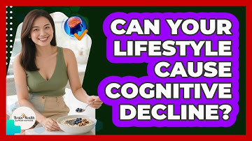 Can Your Lifestyle Cause Cognitive Decline? - Brain Health Support Network