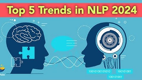 Exploring the Top 5 Trends in Natural Language Processing|power of words|2024|NLP|ITFO @ITFO