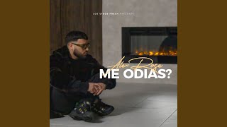 Me Odias? - Alex Rose and D Note The Beatllionare