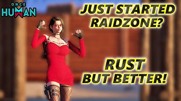 NEW To RaidZone? Its a Free Rust But Better! New Player Guide, Once Human Raidzone Tips