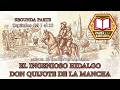 El ingenioso hidalgo Don Quijote de la Mancha 🐴 SEGUNDA PARTE, Cap&iacute;tulos 1-35 | Miguel de Cervantes