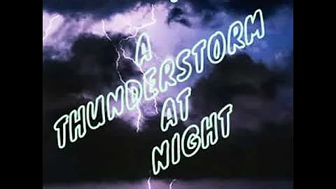 A Thunderstorm At Night (Version 2) by Eric Mackay...
