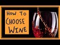 How to Choose Wine