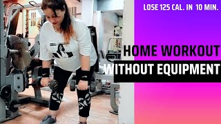 10- minute HOME WORKOUT | No Equipment Full Body Exercise | Preeti Singh Vlogs