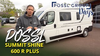 Tag 11:Unschlagbares Angebot: Pössl Summit Shine 600 R Plus Bestpreis 2024!