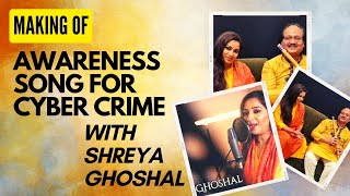 MAKING OF AWARENESS SONG WITH SHREYA GHOSHAL || RONU MAJUMDAR ||