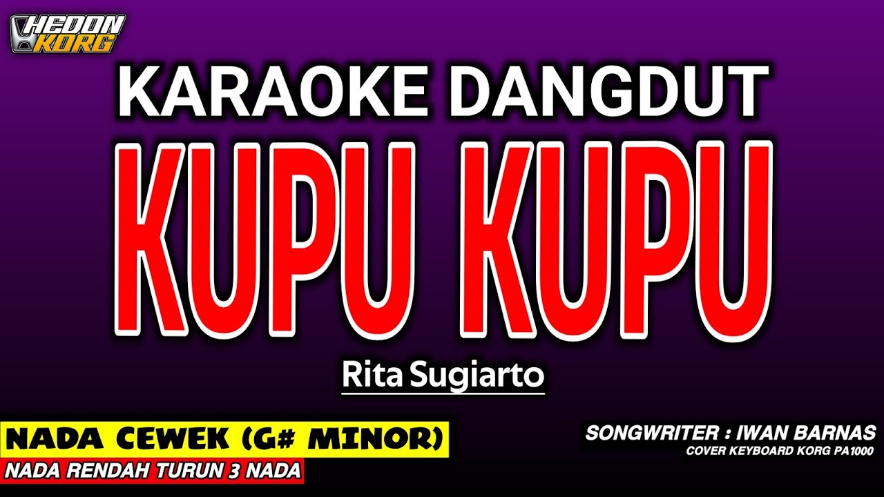 KUPU KUPU KARAOKE DANGDUT - RITA SUGIARTO