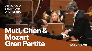 Muti, Chen & Mozart Gran Partita
