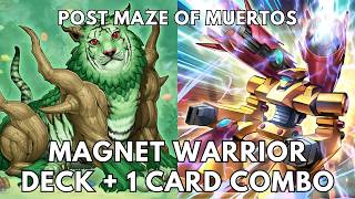 Magnet Warrior Deck Profile 1 Card Combo Post Maze Of Muertos Mzmu 2026 Tcg Yugioh
