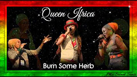 Queen Ifrica - Burn Some Herb