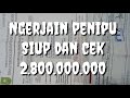 Rekaman,penipu surat siup dan cek 2.800.000.000.Palsu