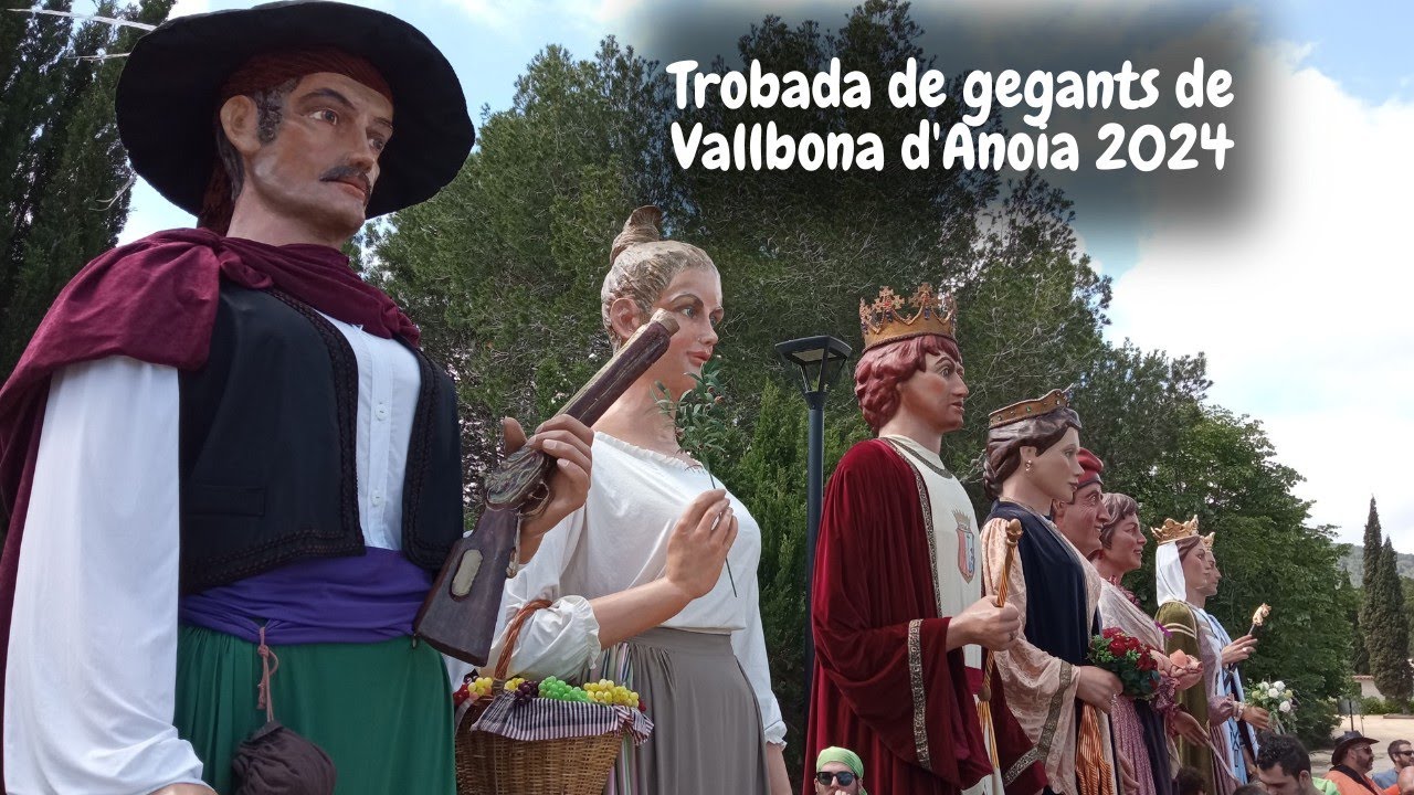 Trobada de gegants de Vallbona d'Anoia (19/5/2024)