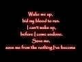 Evanescence - Wake me up Inside [Lyrics].mp4