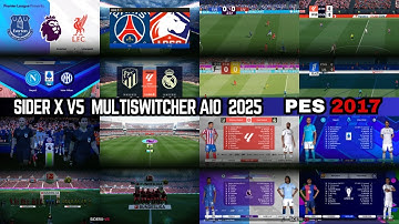 PES 2017 SIDER X V5 MULTI SWITCHER 2025 AIO - PES 2017 GAME PC