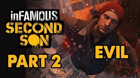 inFamous: Second Son Evil Walkthrough Part 2 - Space Needle - Evil & Expert Playthrough