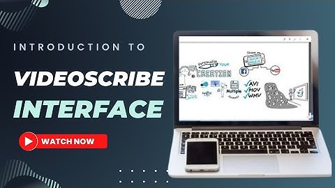 Video Animation - Introduction To Video Scribe Interface  [2022]