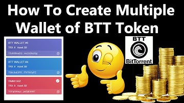 How To Create Multiple Wallet of BTT Token | Crypto Wallets Info