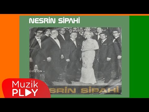 Nesrin Sipahi - Nesrin (Official Audio)