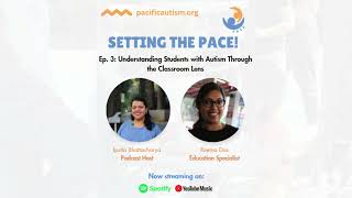 Ep. 3: A Parent Guide to Early Signs of Autism