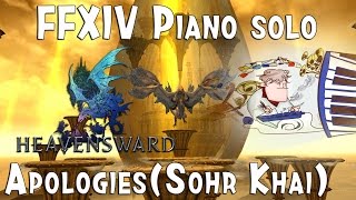Final Fantasy XIV Sohr Khai Theme " Apologies" Piano cover 파판14 소르카이 테마 피아노