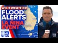 Flood warnings issued in NSW and Queensland; La Niña weather explained | 9 News Australia