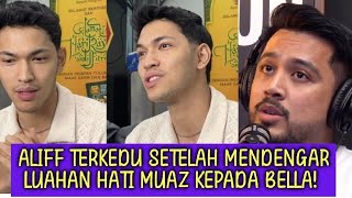 Pengakuan jujur Muaz kepada Bella ini buat Aliff hilang kata² tak sangka secepat ini Bella berubah..