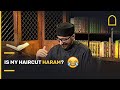 💇‍♂️ Is my haircut haram? 😂 | Islam Channel