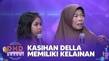 DELLA Memiliki Kelainan Hormon | DMD PANGGUNG REZEKI