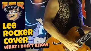 What I Don’t Know | Stray Cat Lee Rocker cover