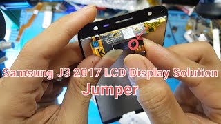 Samsung J3 2017 LCD Display Solution jumper by Khmer Gsm 😎