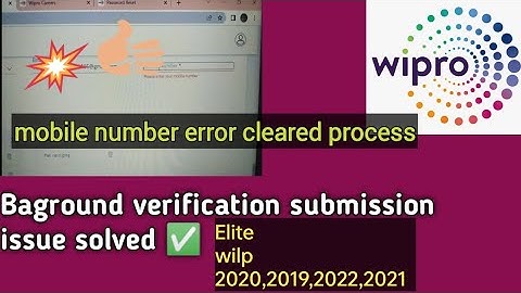 Wipro BGV Baground verification problem cleared , Mobile number error wipro Btech Degree Documents