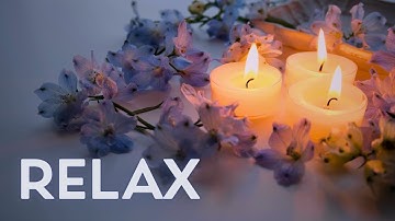Soothing Candlelight Ambience | Calming Music for Deep Relaxation and Peaceful Evenings