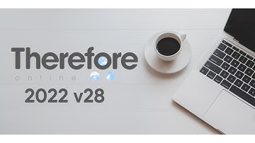 Launch Webinar v28 Therefore 2022 (Europe, Asia, Australia)