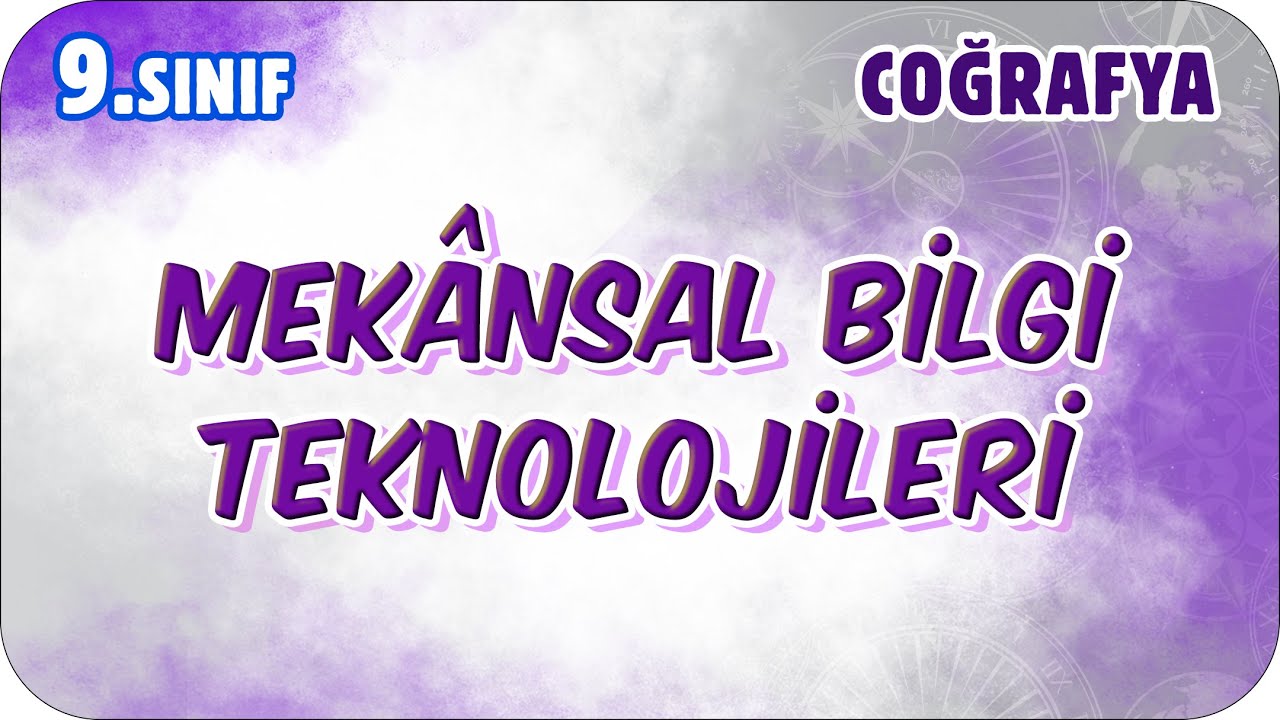 Mekânsal Bilgi Teknolojilerinin Bileşenleri | 9.Sınıf Coğrafya #2026