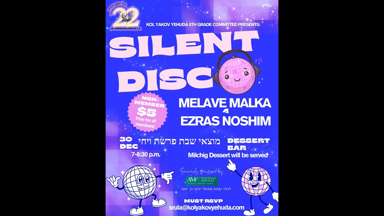 KYY Ezras Noshim SILENT DISCO Melave Malka