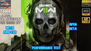 CoD Modern Warfare II (2022) Beta 1080p, 1440p, & 4K Test with FSR | Ryzen 7 5800X + RX 6600 XT
