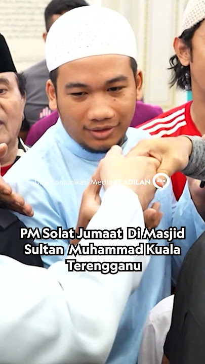 PM Anwar solat Jumaat di Masjid Sultan Muhammad Kuala Terengganu
