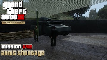 GTA 3: Definitive Edition - Mission #42 - Arms Shortage (PC)